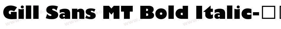 Gill Sans MT Bold Italic字体转换